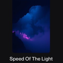 Speed Of The Light