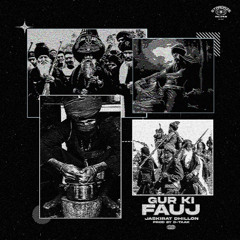 JASKIRAT DHILLON - GUR KI FAUJ