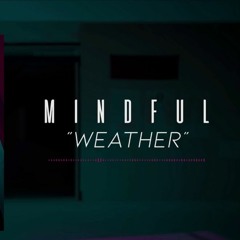 Mindful - Weather