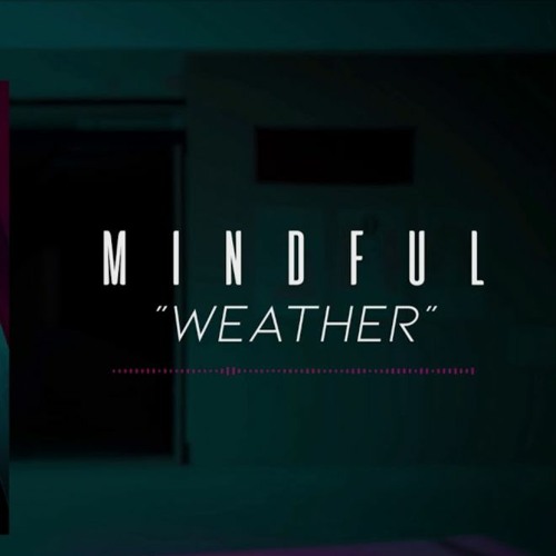 Mindful - Weather