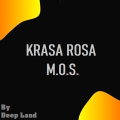 Guest Mix 001 - Krasa Rosa & M.O.S.
