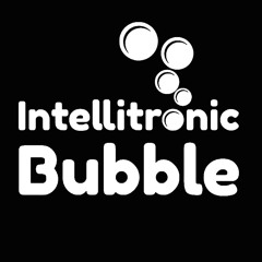 Dark Science Electro presents: - Intellitronic Bubble