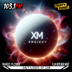 04-11-2025 Party Zone EP 238 XM Project