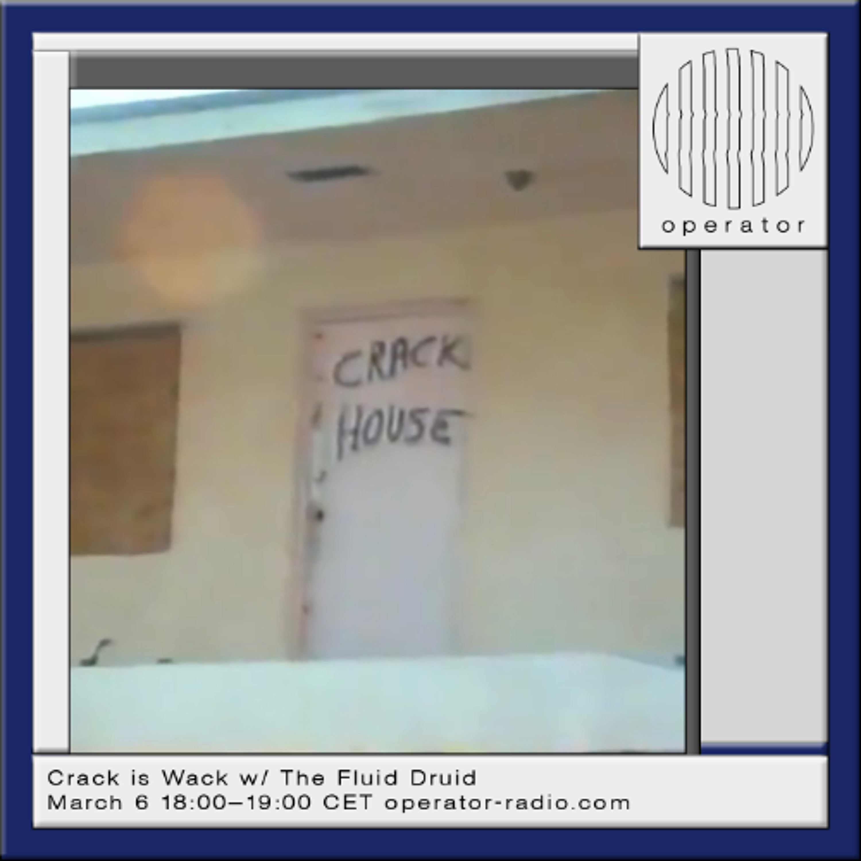 Crack is Wack w/ The Fluid Druid - 6th March 2026 episode artwork