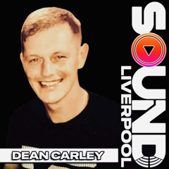 Sound Liverpool FNS Presented by - Dean Carley (9/5/25) episode #1