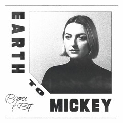 LACR026 Earth To Mickey - Brace & Bit