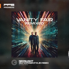 Neonlight - Self-Exposer (it is Jev Remix)