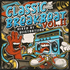 DiiSTORTiiON - Classic Breakbeat Vol.2 [June 2022]