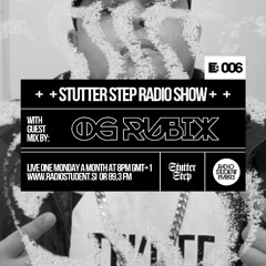 Stutter Step E006 w. OG RUBIX