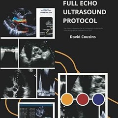 Read [PDF] LEARN THE FULL ECHO TTE ECHOCARDIOGRAM ULTRASOUND PROTOCOL: that meets and exceeds t