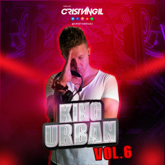 King Urban Vol.6 - Mixed Sessions By Cristian Gil