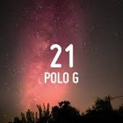 21 freestyle remix (Polo G instrumental)