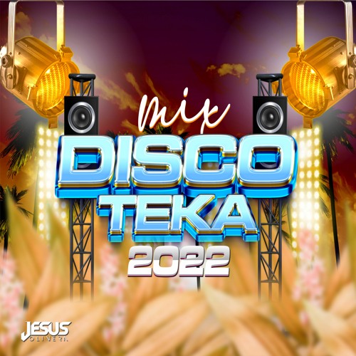 Stream MIX DISCOTEKA DJ Jesus Olivera by DJ Jesus Olivera Listen