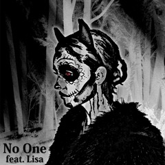 No One ft. Lisa