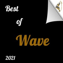 Best of Wave 2021