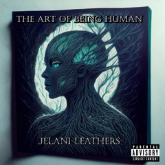 The Art Of Being Human