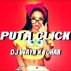 Yohan x Dj Wayn - Puta Click  ( l'emission Episode 3 )