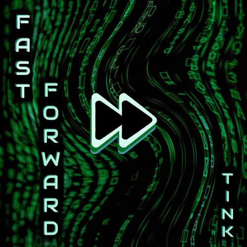 Fast Forward