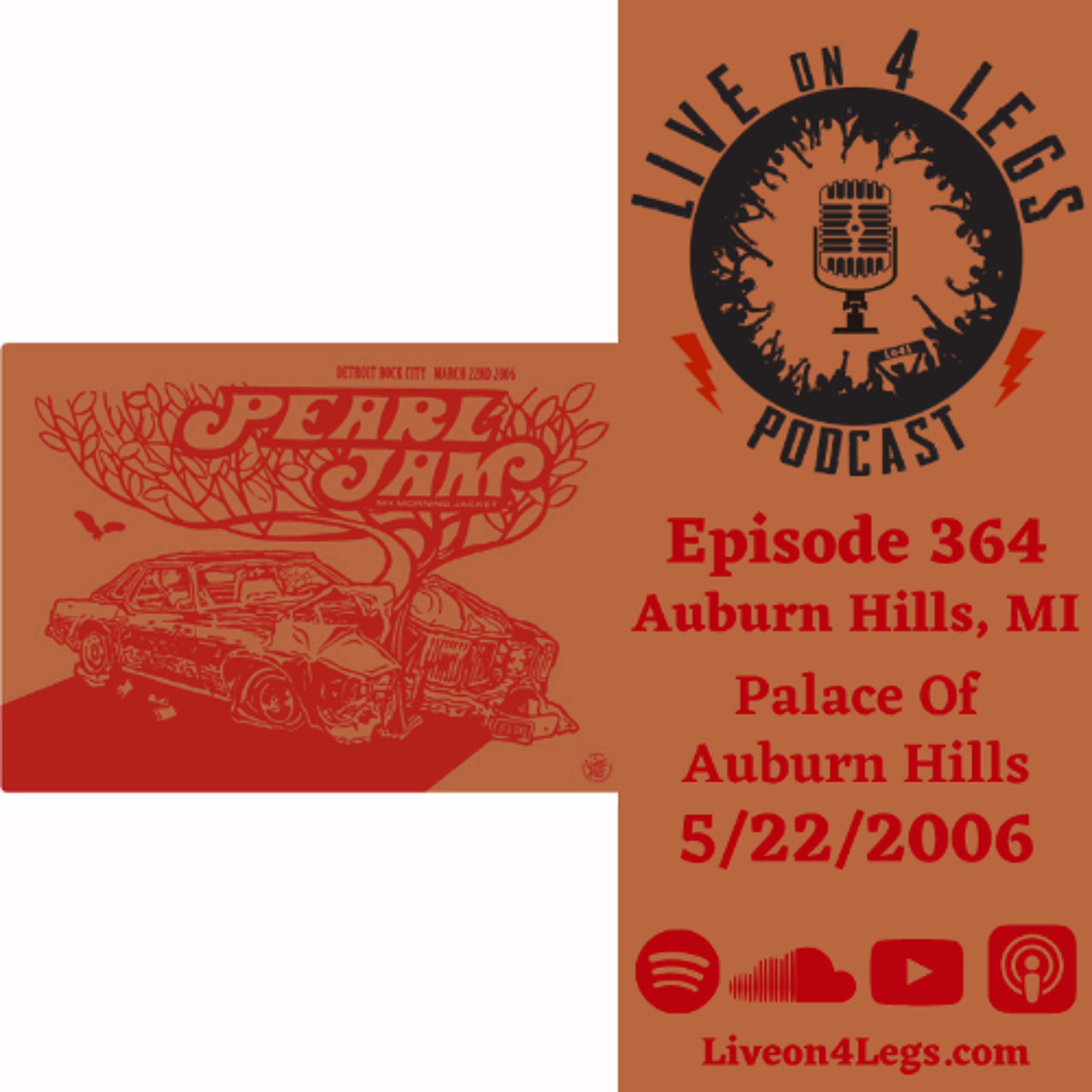 Episode 364: Auburn Hills, MI - 5/22/2006