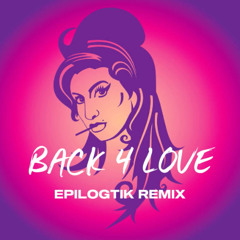 Amy Winehouse - Back To Black X David Vendetta - Break 4 Love (EPILOGTIK Remix)