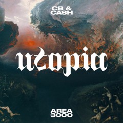 utopia w. CB & Cash - 12 August 2022