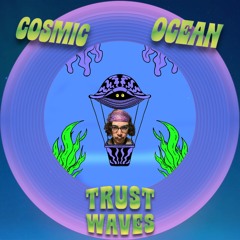 Trust Waves w/ State O: 19th September '25