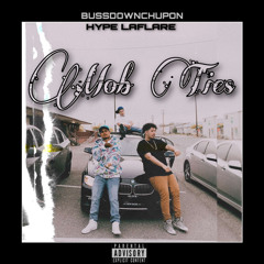 MOB TIES (BussDownChupon Feat. Hype LaFlare)