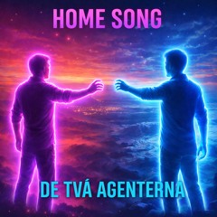 Home Song - Reprise 2