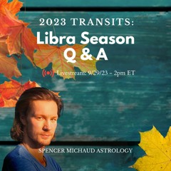 Libra Season Q & A - 2023 Transits
