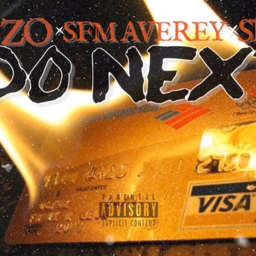 DO NEXT - Ft BANKROLL & SB BLACK SAVAGE