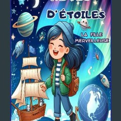 Ebook PDF  📖 Mes Rêves d'Étoiles - Tu es une Fille Merveilleuse - Livre Enfant: 5 aventures extrao