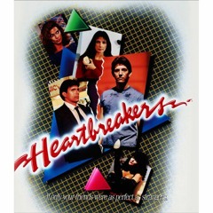 HEARTBREAKERS (1984) blu-ray (PETER CANAVESE) CELLULOID DREAMS THE MOVIE SHOW (SCREEN SCENE) 8/4/22