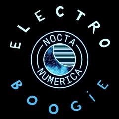 Electro Boogie (episode 36: Nocta Numerica special)
