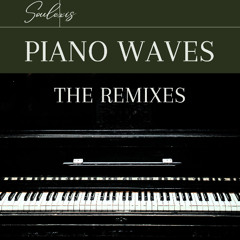 Piano Waves The Remixes Part.I