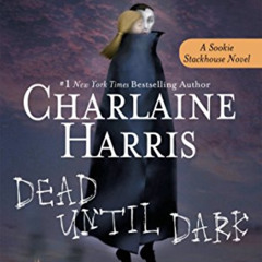 READ PDF ✅ Dead Until Dark (Sookie Stackhouse Book 1) by  Charlaine Harris KINDLE PDF