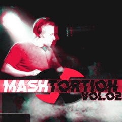 MashTortion Vol02