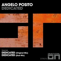 Angelo Posito - Dedicated (Original Mix) [Drum Tunnel Records]