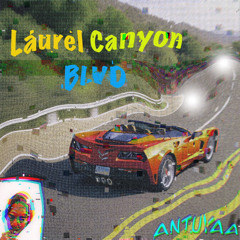 Laurel Canyon BLVD