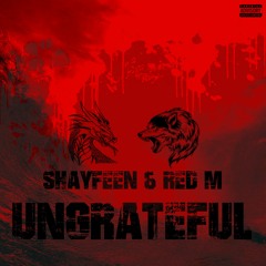 Ungrateful (with Shayfeen & Smallx & Shobee)
