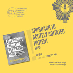 Approach To Acutely Agitated Patient (2025)