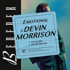 Benedek - Emotional ft. Devin Morrison (Vocal Mix)