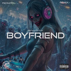 Alexandra Stan – Boyfriend (7Scratch Remix)