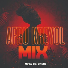 Afro Kreyol Mix 2023