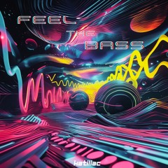 feel the bass