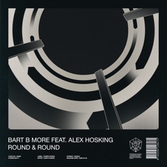 Round & Round Feat. Alex Hosking