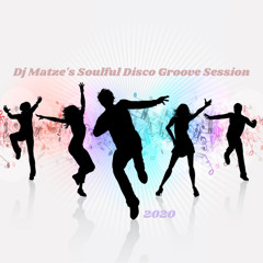 ⭐️Dj Matze's "Soulful Disco Groove" Session 2020⭐️
