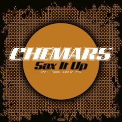 Chemars - Sax It Up (Sebb Junior Remix)