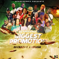Dj Lowan X Crazy G - 🚨🚨The Biggest Promotion 2K23 / Stereosonic sound 🔥🔥