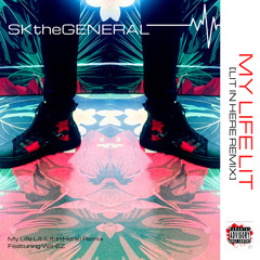 My Life Lit (Lit In Here Remix)