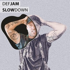 Slow Down  / Out Now on Spotify